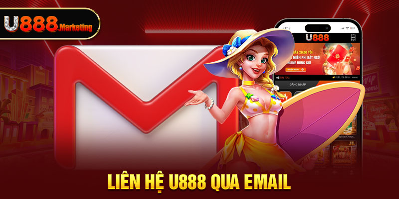 Liên hệ U888 qua email